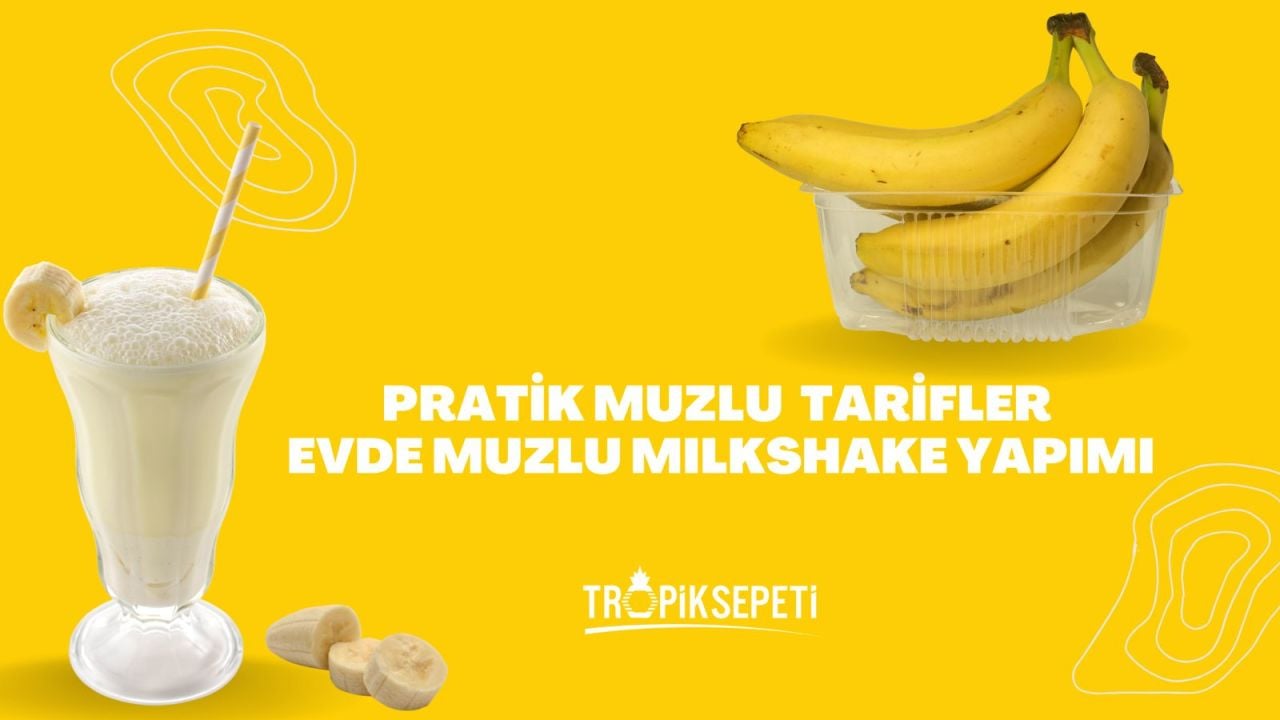 Pratik Muzlu Tarifler: Evde Muzlu Milkshake Yapımı